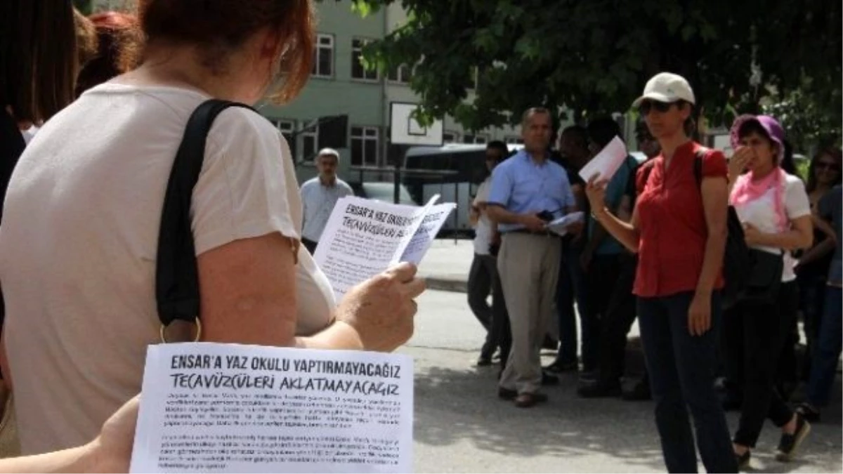 Ensar Vakfının Yaz Kursu, Protestolarla Başladı