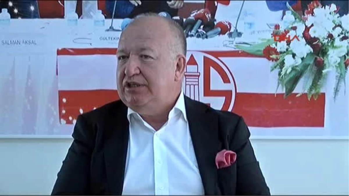 Antalyaspor Başkanı Gencer Antalya Siyaseti Aday Olmamı İstemedi