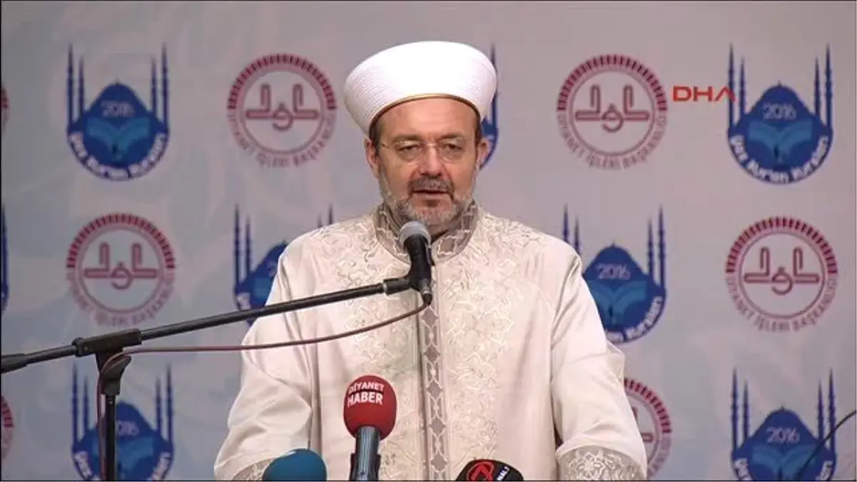 Diyanet İşleri Başkanı Görmez, \'2016 Yılı Yaz Kur\'an Kursları Açılış Programı\'nda Konuştu 3