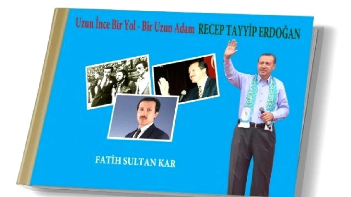 Uzun Adam" Kitap Oluyor