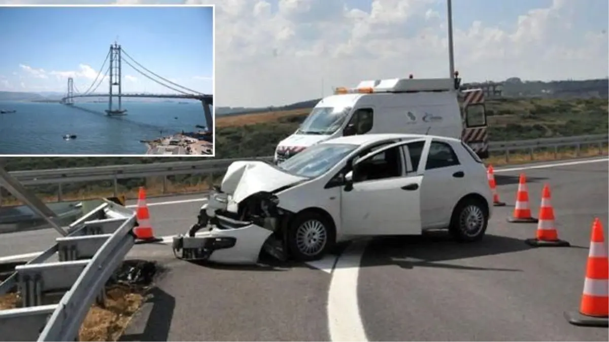 Yeni Açılan Osmangazi Köprüsü'nde İlk Kaza