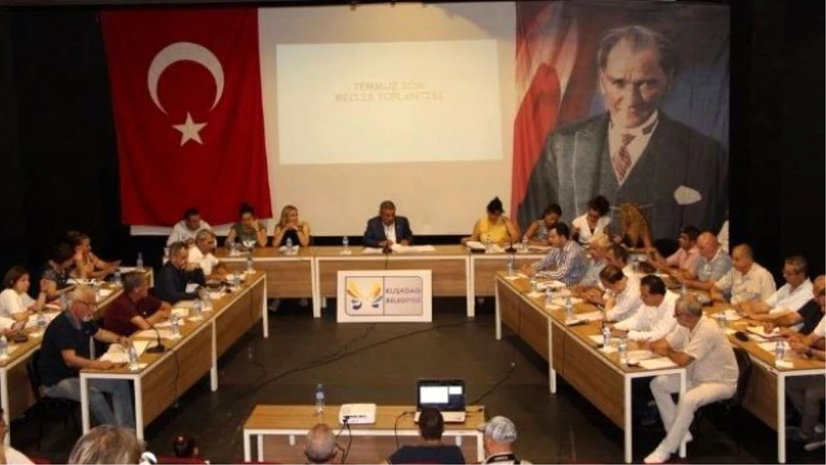 Kuşadası Belediye Meclisi\'nin Temmuz Ayı Olağan Toplantısı Yapıldı