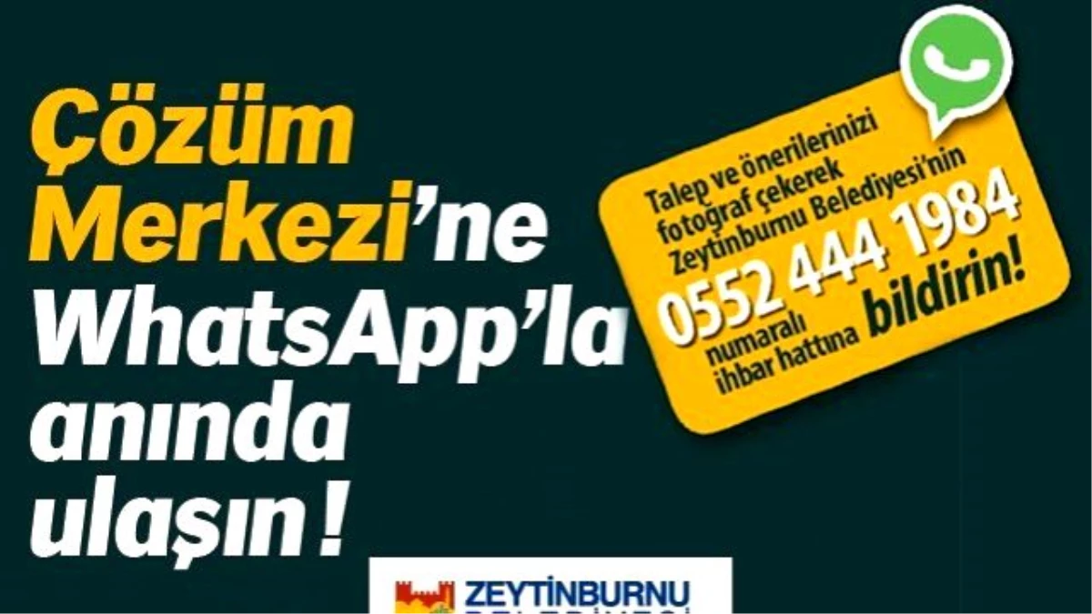 Zeytinburnu\'nda Vatandaşlar Şikayetlerini Whatsapp\'tan Bildiriyor