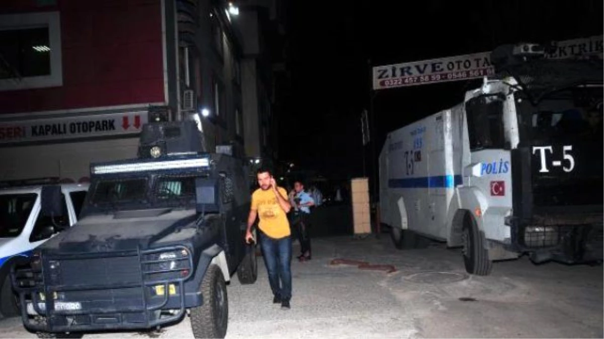 Adana\'da Polis Alarmda- 3