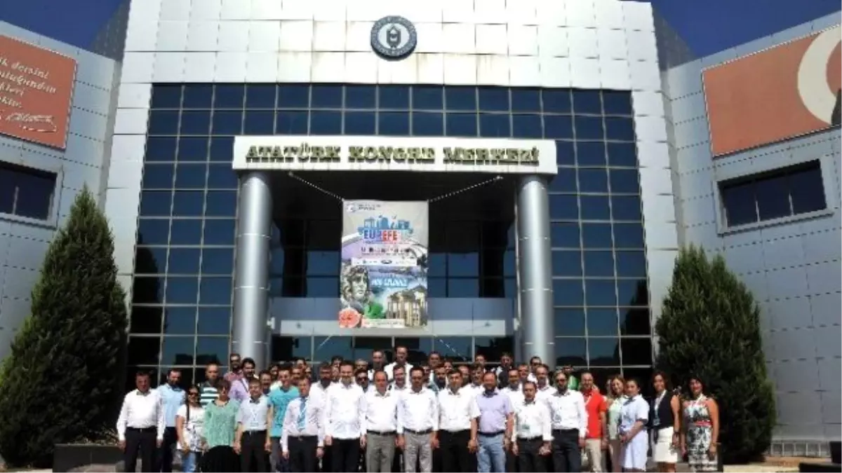 Eurefe 2016 Adü\'nün Ev Sahipliğinde Düzenlendi