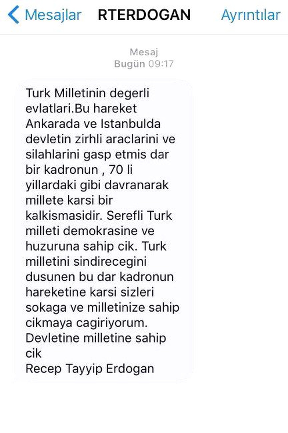 Cumhurbaşkanı Erdoğan\'dan Vatandaşlara Mesaj: Devletine Milletine Sahip Çık
