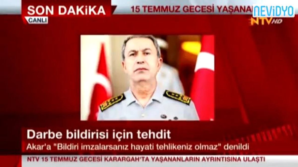 Genelkurmay Başkanı Hulusi Akar Nasıl Rehin Alındı?