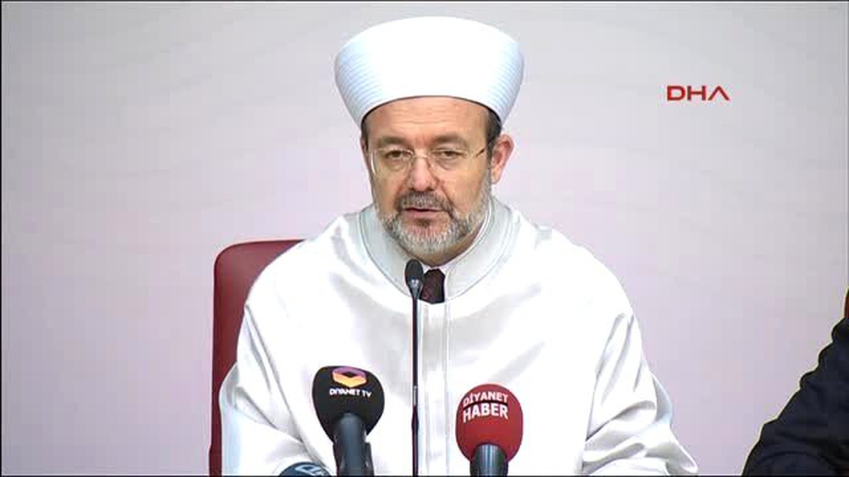 Diyanet İşleri Başkanı Görmez Önümüzdeki Süreç Milletçe Hepimiz İçin Azami Dikkat Gerektiren Bir...