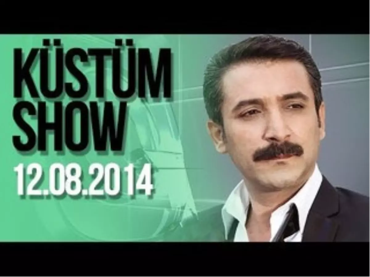 Latif Doğan\'la Küstüm Show - 12.08.2014