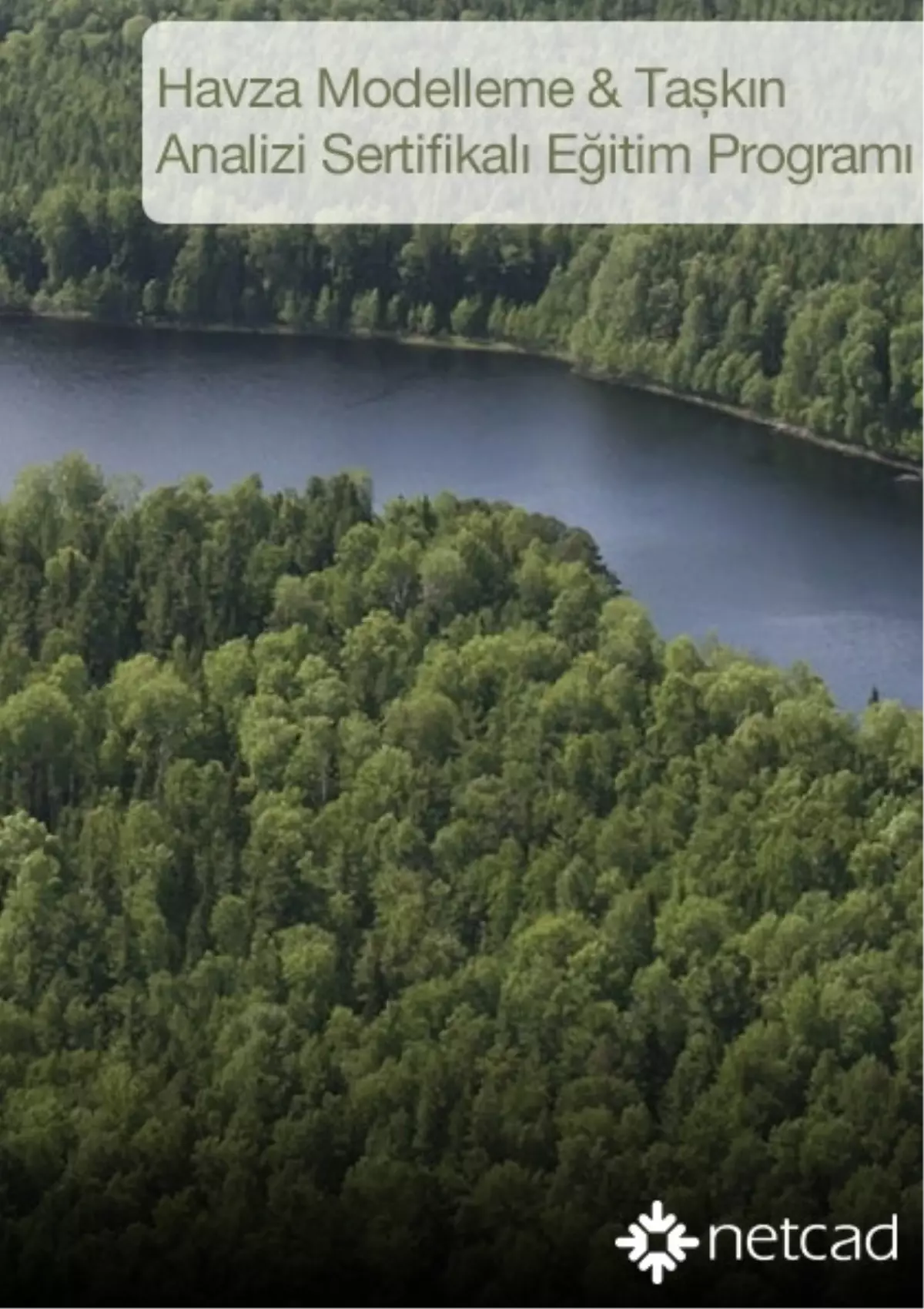 Netcad Havza & Taşkın Analizleri Sertifika Eğitim Programı