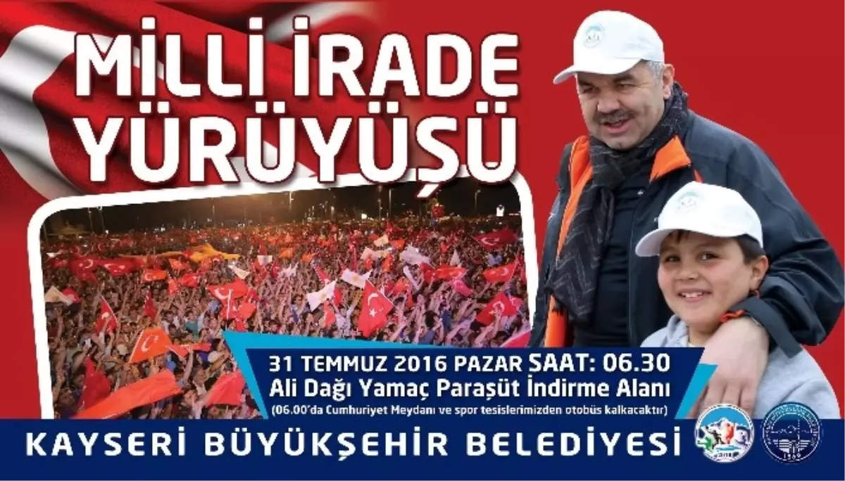 Kayseri Milli İrade İçin Yürüyecek