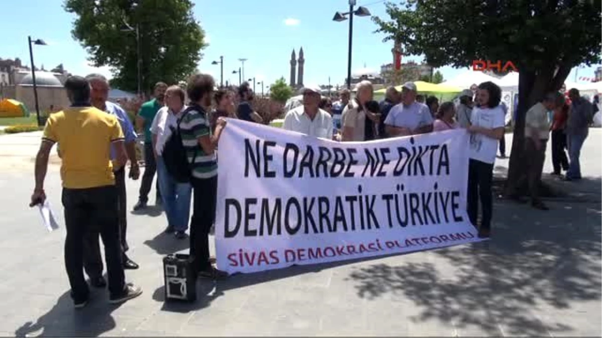 Sivas Demokrasi Platformu\'ndan Darbe Girişimine Tepki