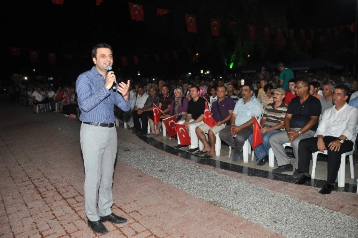 Milletvekili Köse, Manavgat\'ta Demokrasi Nöbetine Katıldı
