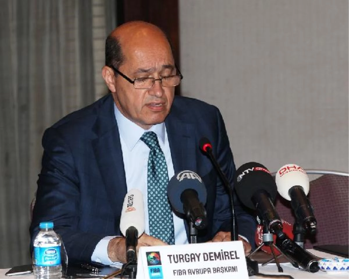 Yeniden) Fıba Avrupa Başkanı Turgay Demirel: "Türk Halkı Tüm Benliğiyle Mücadele Verdi"