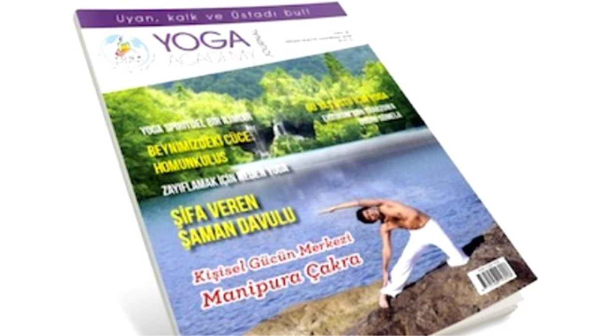 Dünyanın İlk Ve Tek Gerçek Yoga Dergisi!