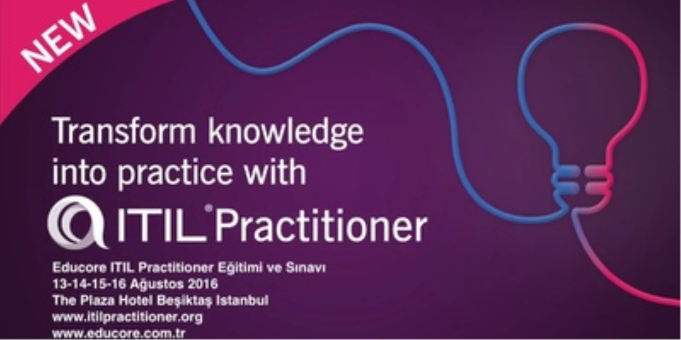 Itıl Practitioner Eğitimi ve Sınavı Ağustos 2016