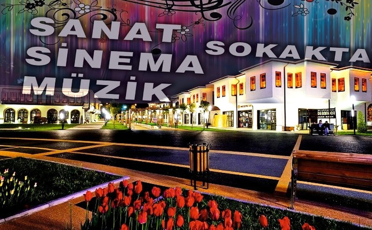 Sanat-Sinema Müzik Sokakta" Etkinliği