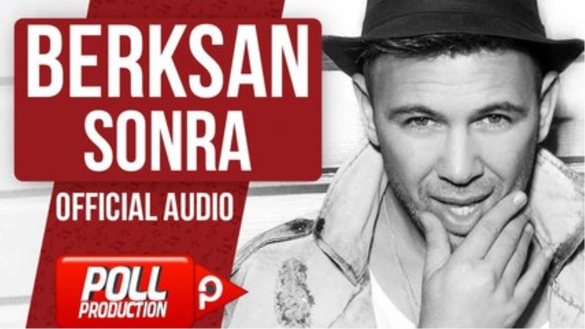 Berksan - Sonra ( Official Audio )