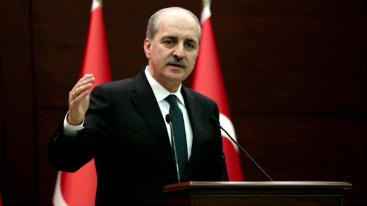 Kurtulmuş: Bu Darbenin Mutlaka Bir Siyasi Ayağı Vardır