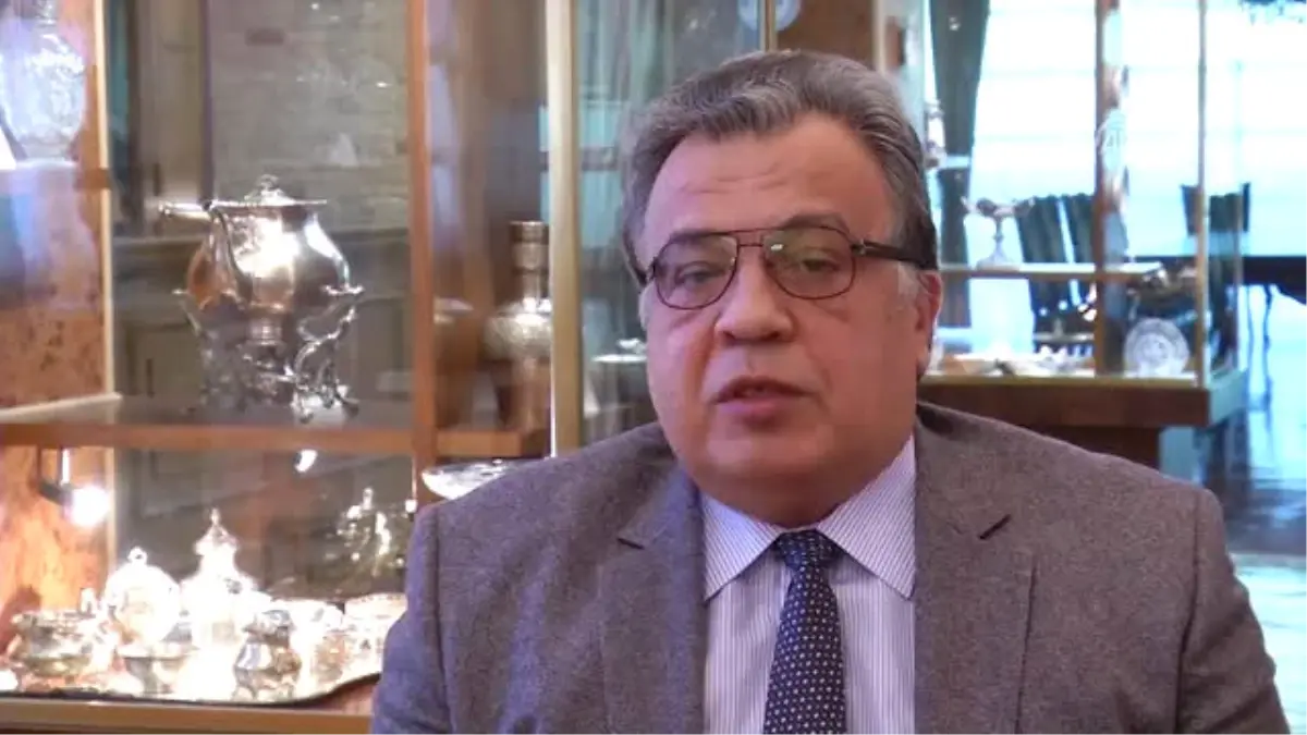 Rusya\'nın Ankara Büyükelçisi Andrey Karlov: "Lavrov\'un Ziyareti Kasım ya da Aralıkta Olabilir"