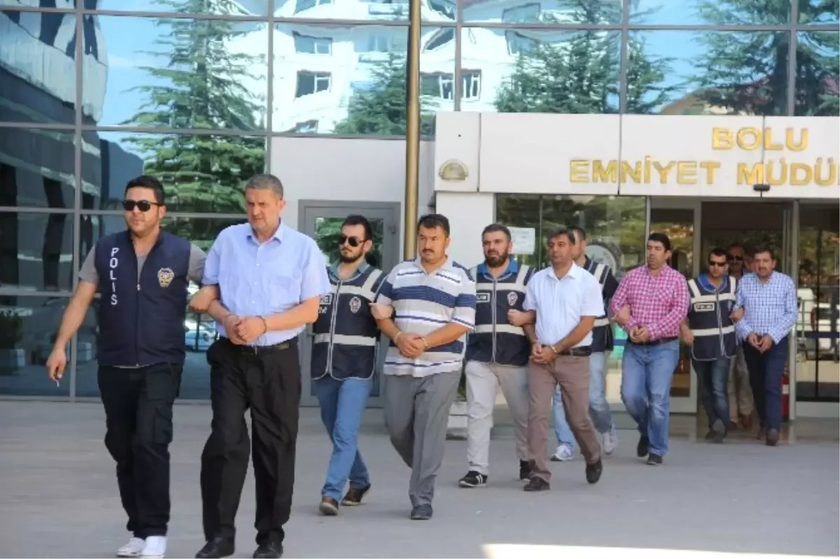 Bolu\'da Fetö Operasyonunda 5 İş Adamı Adliyeye Sevk Edildi