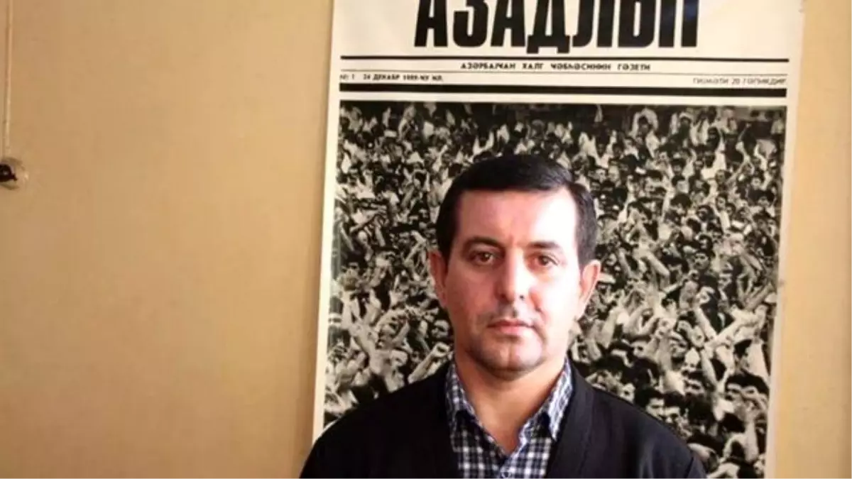 Muhalif Azeri Politikacı, FETÖ Soruşturmasında Tutuklandı