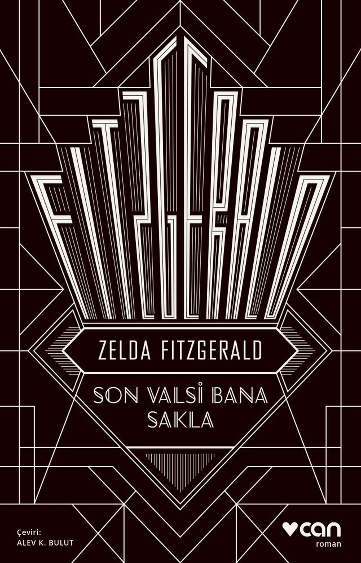 Zelda Fitzgerald\'ın tek romanı Türkçede