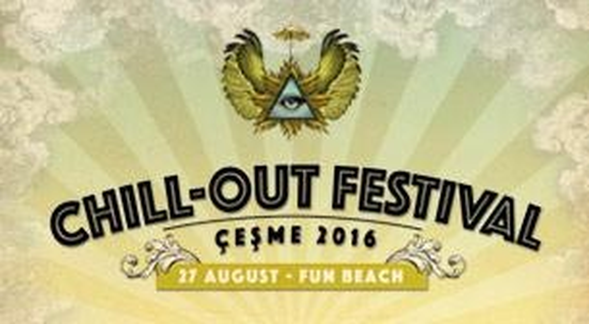 Chill - Out Festival Çeşme 2016