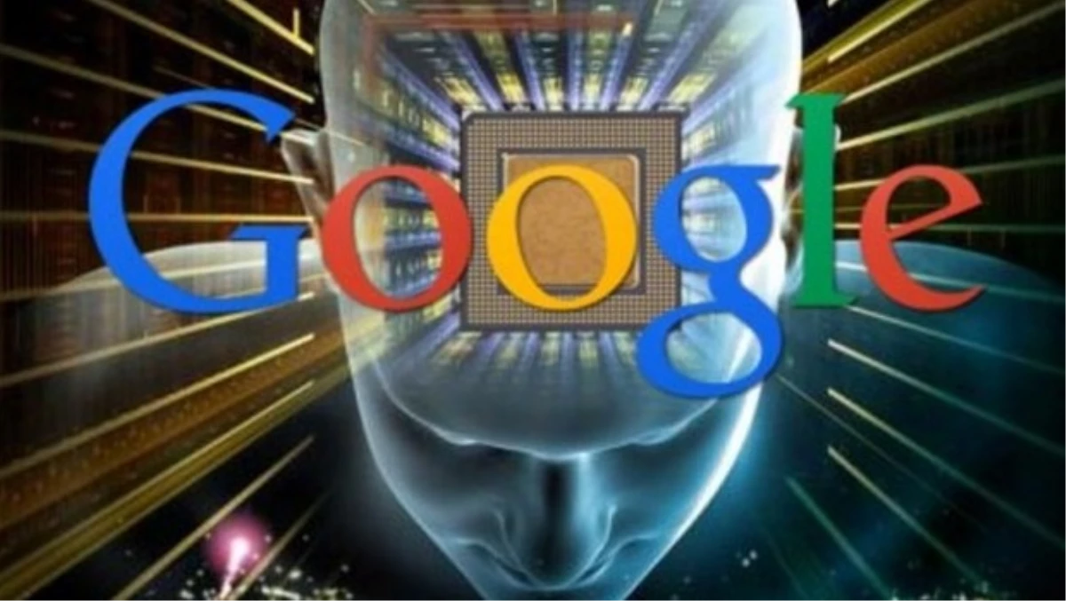 Google\'dan Radikal Yapay Zeka Hamlesi