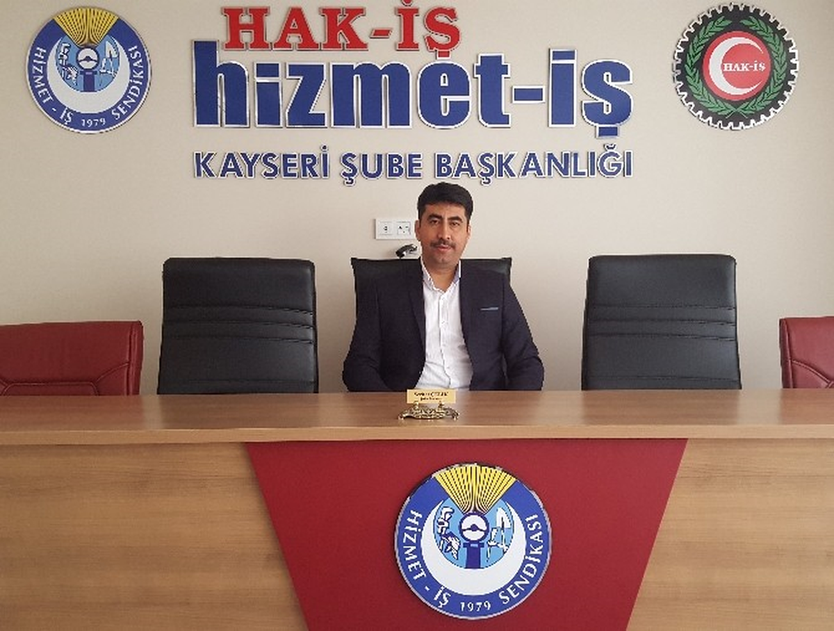 Hak-İş Kayseri Şube Başkanı Çelik, Terör Saldırılarını Kınadı
