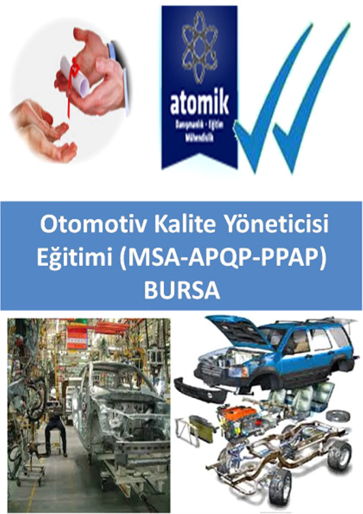 Otomotiv Kalite Yöneticisi Eğitimi (Msa-Apqp-Ppap) Bursa