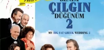 Benim Çılgın Düğünüm 2 Filmi