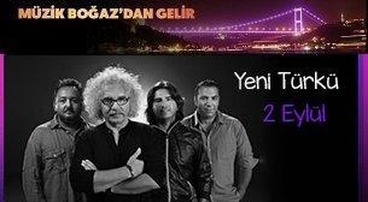 Yeni Türkü - Müzik Boğaz\'dan Gelir
