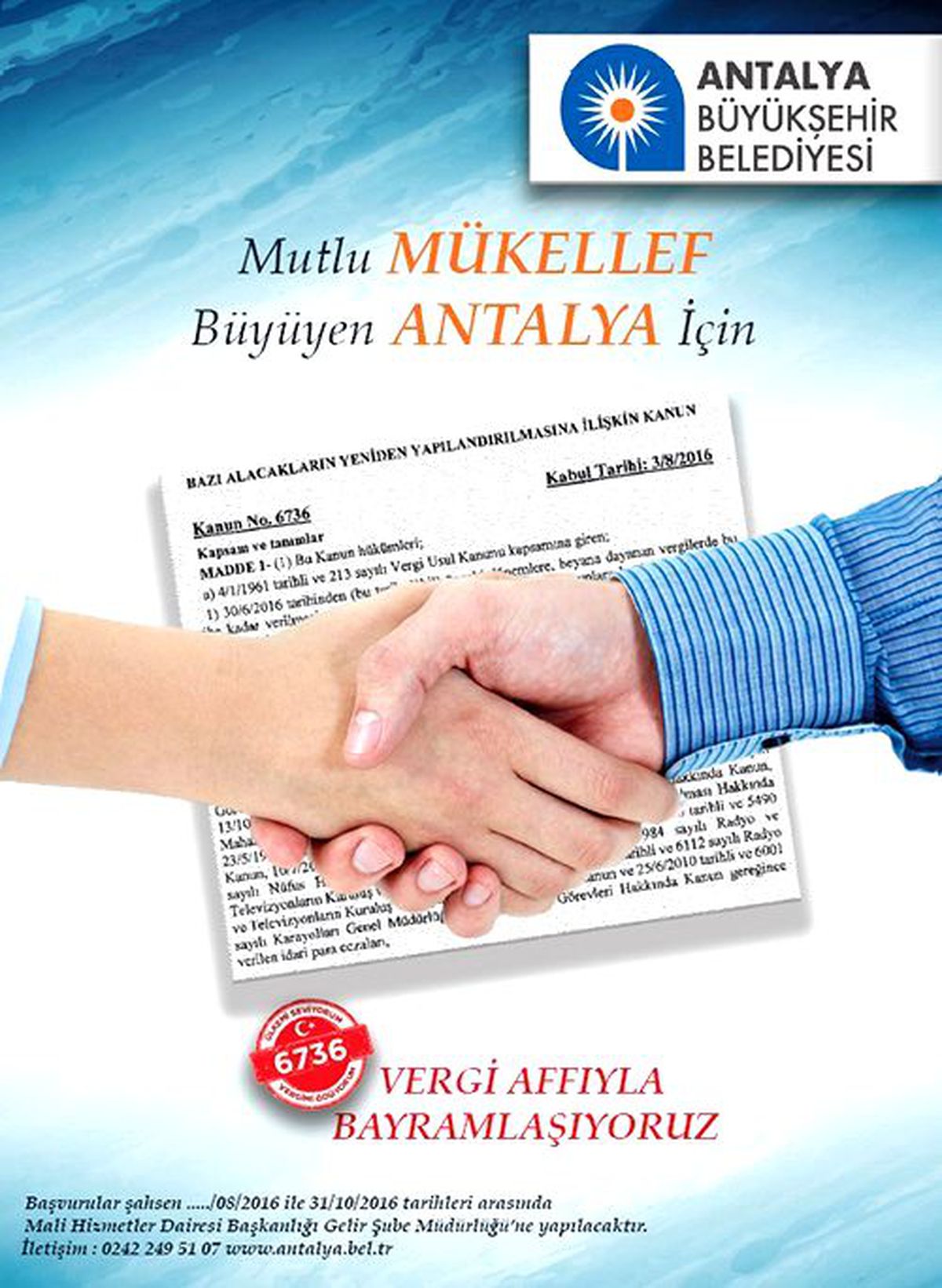 Antalya Büyükşehir Belediyesi, Mükellef Borçlarını Yapılandırıyor