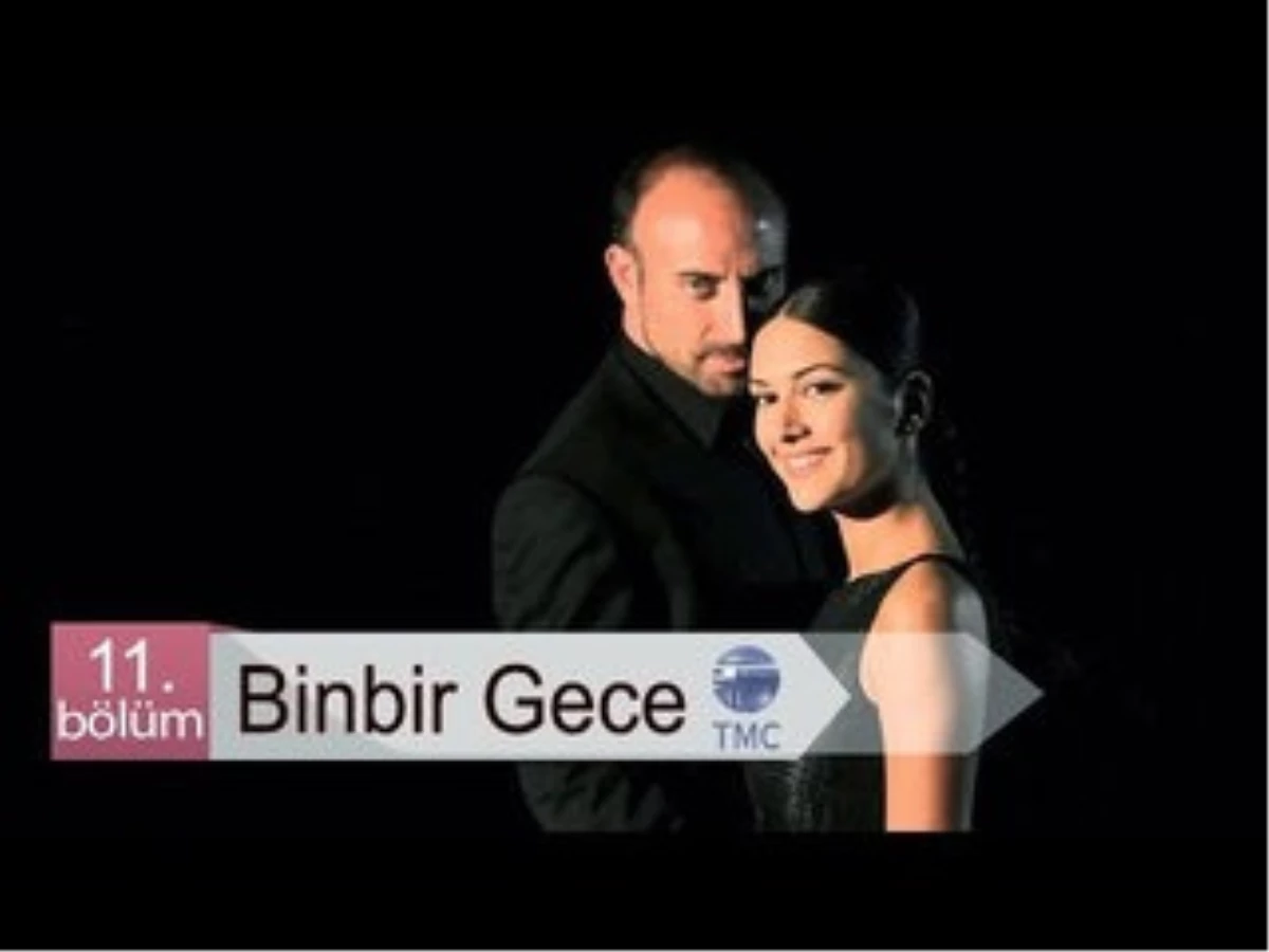 Binbir Gece - 11. Bölüm