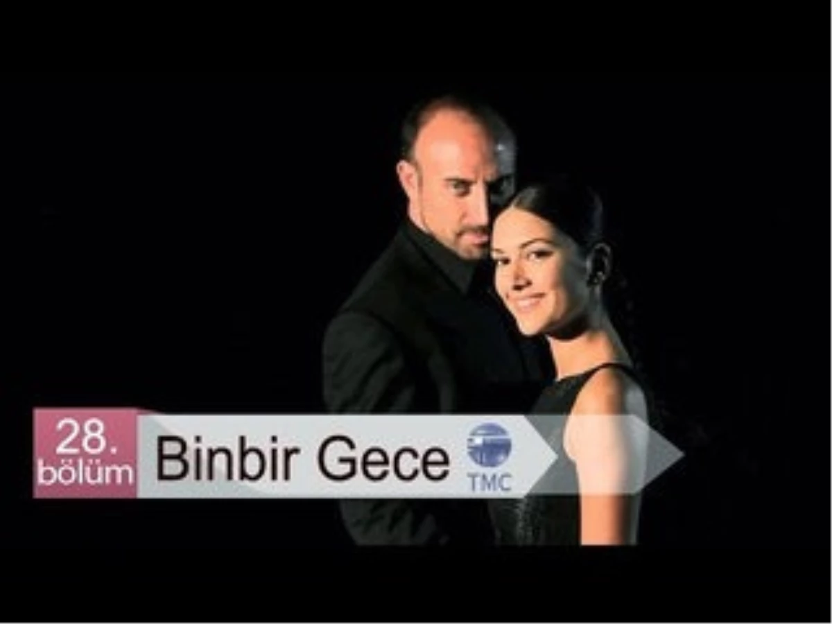 Binbir Gece - 28. Bölüm