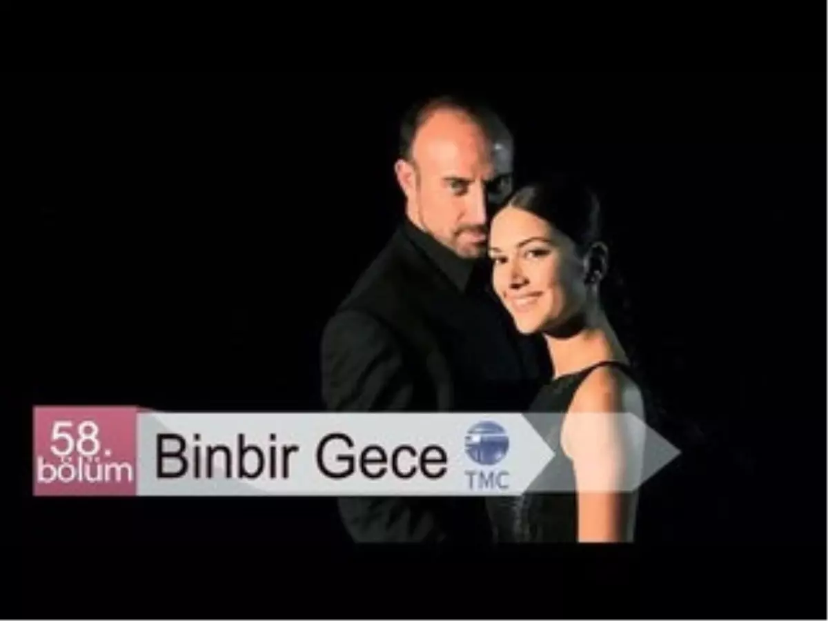 Binbir Gece - 58. Bölüm