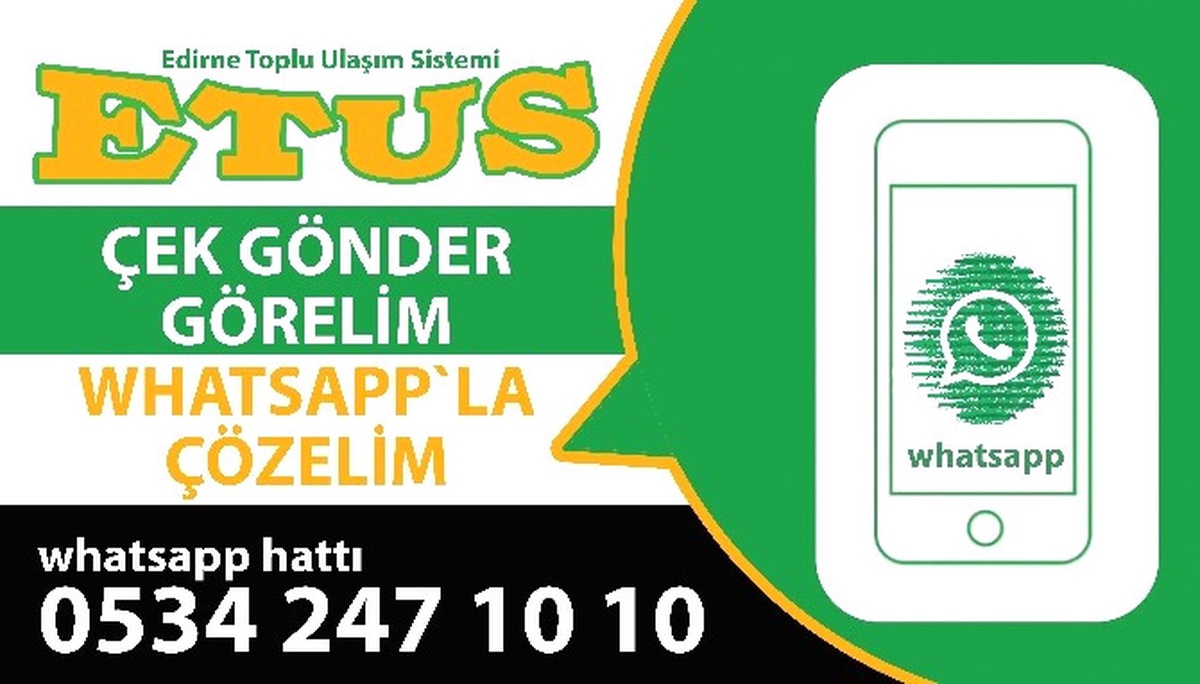 Etus\'tan Whatsapp İhbar Hattı Hizmeti
