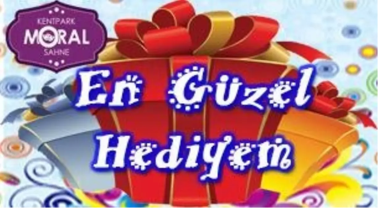 En Güzel Hediyem