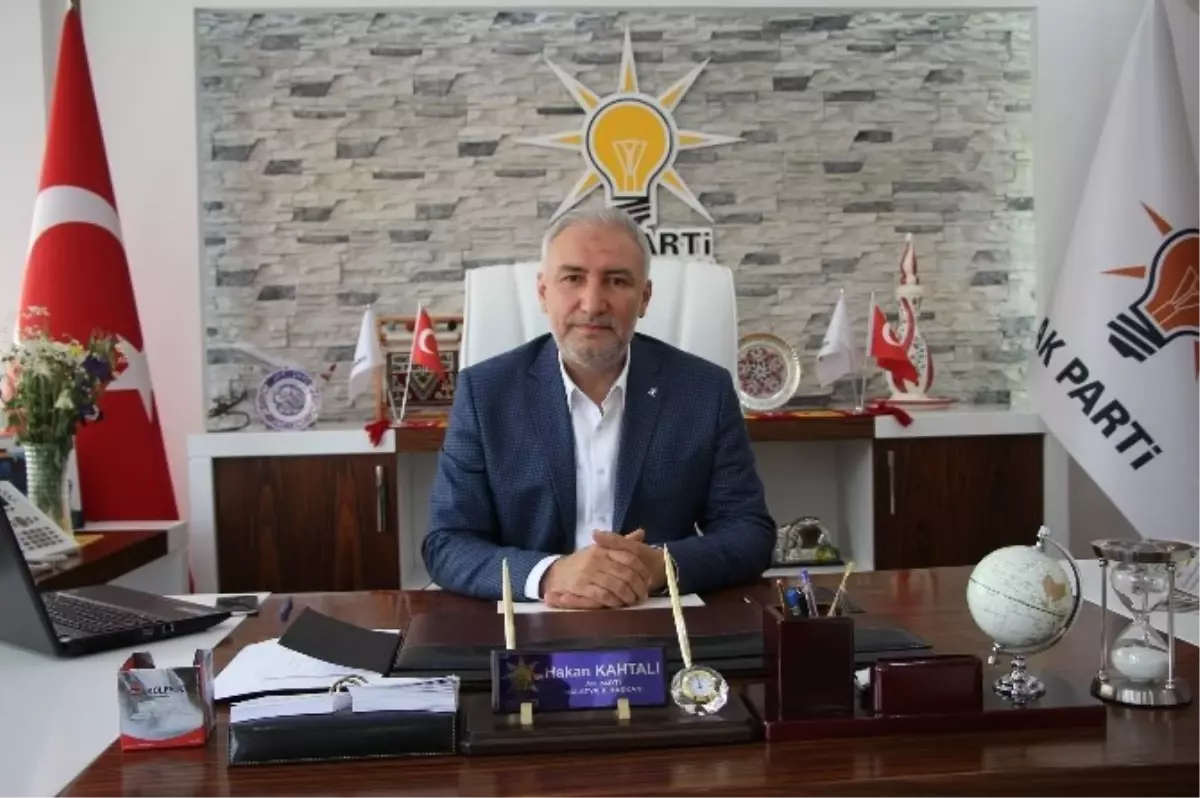 AK Parti Malatya İl Başkanı Hakan Kahtalı Açıklaması