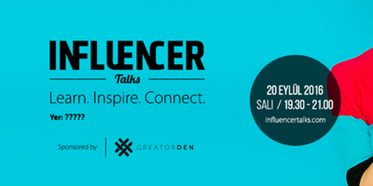 Influencer Talks Vol. Iı