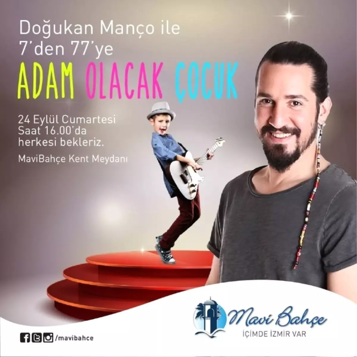 Doğukan Manço ile \'Adam Olacak Çocuk\' Mavibahçe\'de