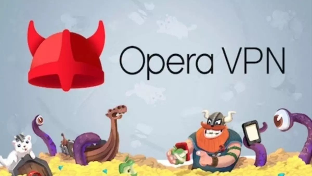 Ücretsiz Vpn Özellikli Opera Yayında!