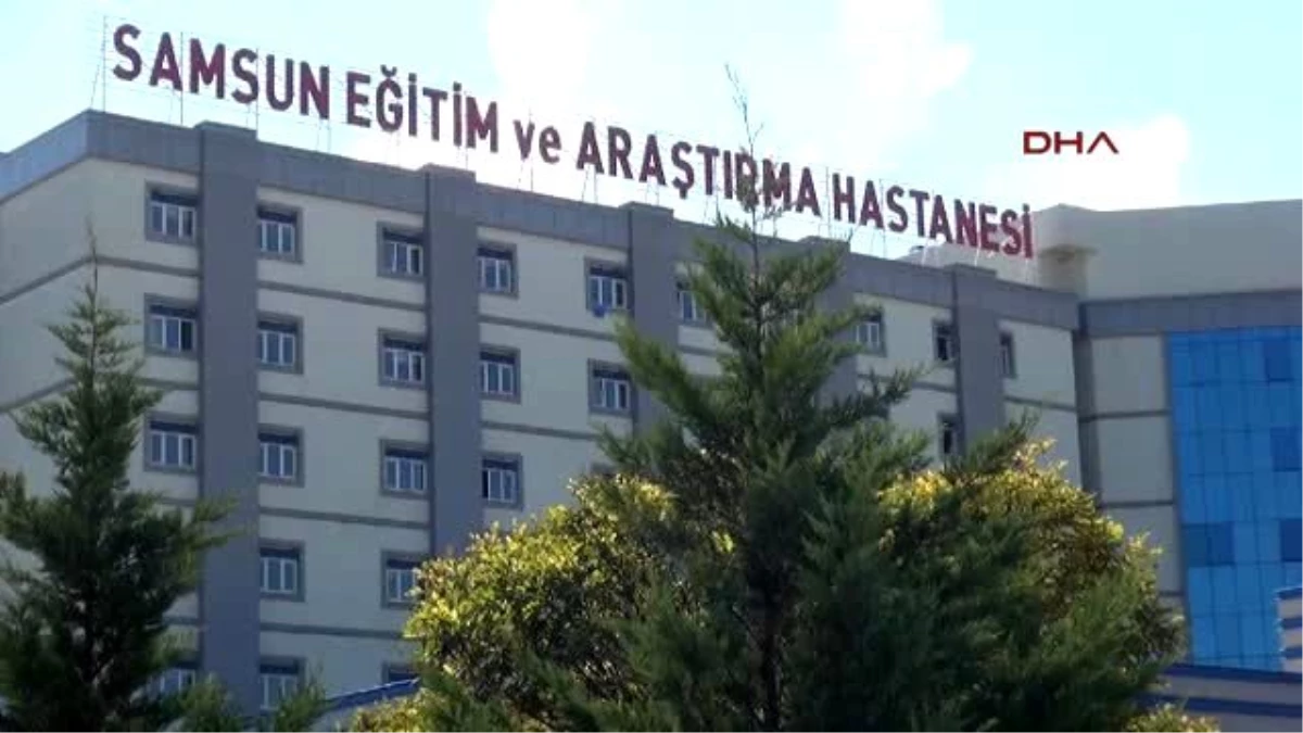 Samsun 4 Hastane Dolaştırıldı, Cenazesi Ailesine Teslim Edildi