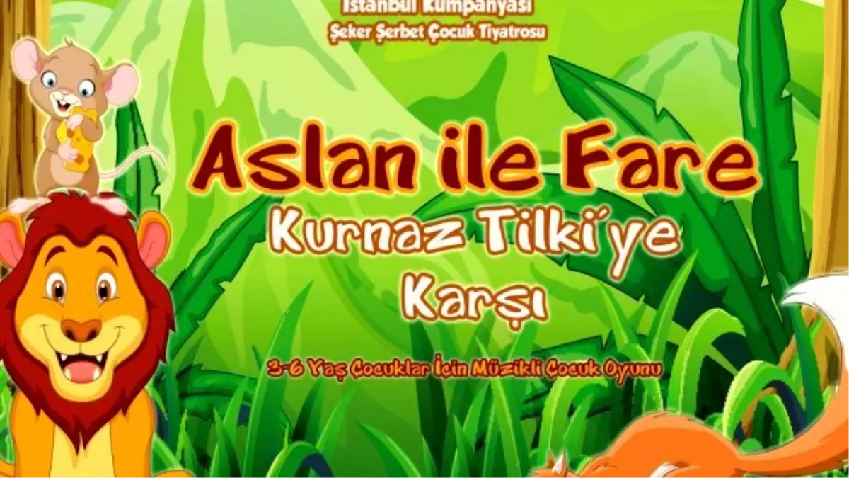 Aslan ile Fare Kurnaz Tilki\'ye Karşı