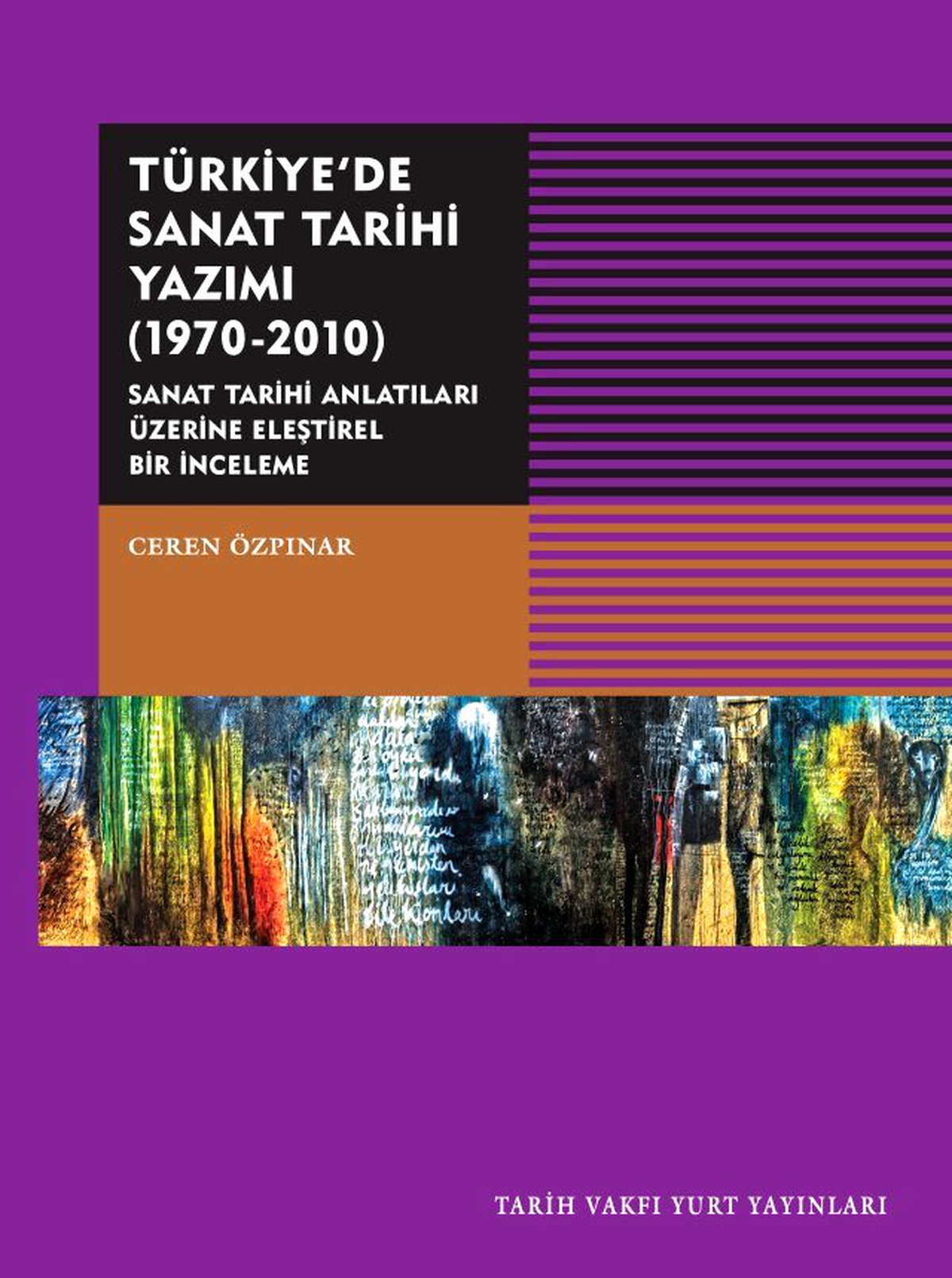Tarih Vakfı Yurt Yayınları\'ndan yeni kitap: