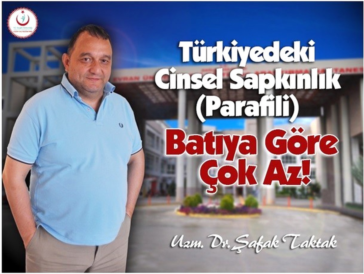 Türkiye\'de Cinsel Sapkınlıklar Batı Ülkelerine Göre Daha Az