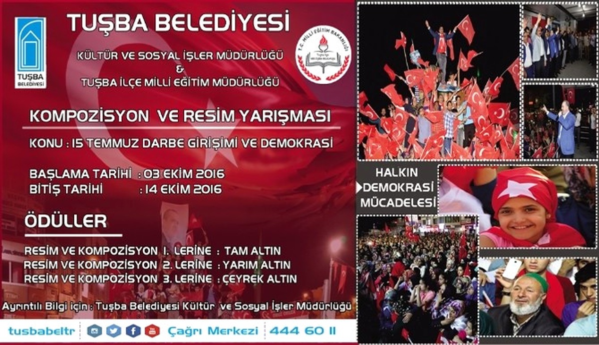 Tuşba Belediyesinden \'15 Temmuz\' Konulu Yarışma
