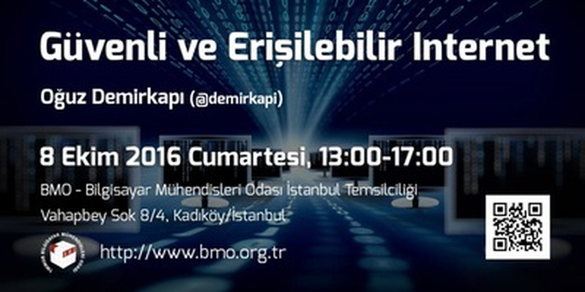 Güvenli ve Erişilebilir İnternet - Oğuz Demirkapı