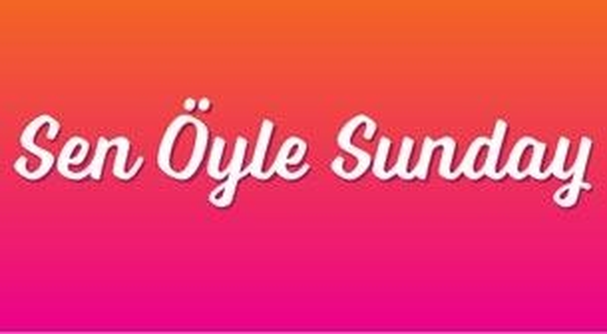Sen Öyle Sunday Dj Set-Burusvilis